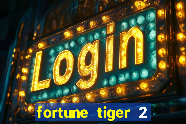 fortune tiger 2 revenge demo